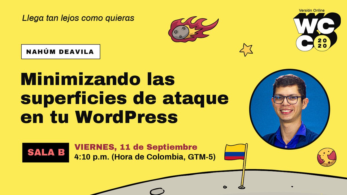 #Charlas #Online #WordPress #WordCampColombia 2020 #SomosWCCO <a href="/C14it0n/">Bitnuller</a> Nahúm Deavila nos acompaña en esta ocasión con: Minimizando las superficies de ataque en tu WordPress colombia.wordcamp.org/2020/sala-b/