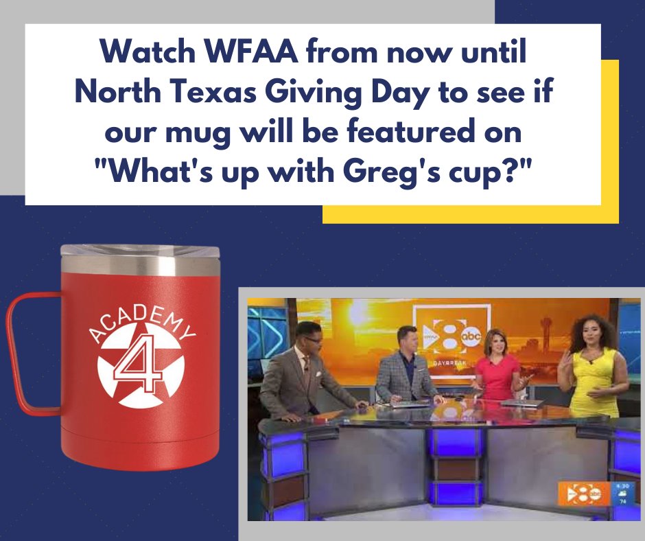 academy_4's tweet photo. In collaboration with @NorthTexasGivingDay be sure to tune into WFAA daybreak to see if our Academy 4 mug gets featured! #Support #ThankYou #WeNeedYOU #NTxGivingDay #NTXGD #Academy4 #Community #Local #Grateful #Every4thGrader #EarlyGiving #Leaders #4thGraders #Leaders4Life https://t.co/tk2leKZRZJ