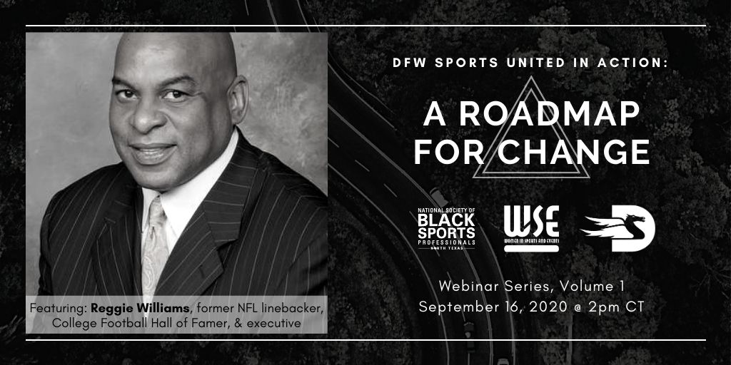 Together with Black Sports Professionals – North Texas &amp; <a href="/WISE_DFW/">WISE DFW</a>, we are proud to present this series "DFW Sports United in Action: A Roadmap for Change" starting with Reggie Williams &amp; NFL columnist Jarrett Bell on 9/16. #UnitedInAction 

Register: us02web.zoom.us/webinar/regist…