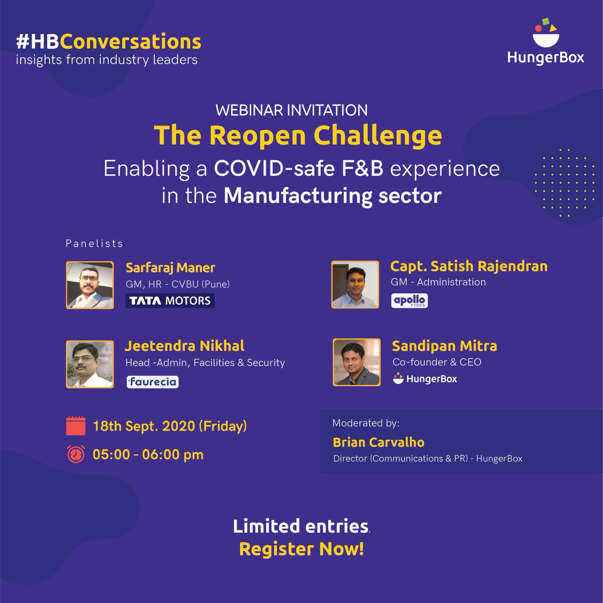 HungerBoxApp's tweet image. You are invited!

Reserve your seat for the 2nd episode of #HBConversations - a webinar by HungerBox. We have industry leaders from manufacturing sector discuss how to enable a COVID-safe F&amp;amp;B experience.

Limited seats. Register now!

To register, visit - rebrand.ly/register-hbc02