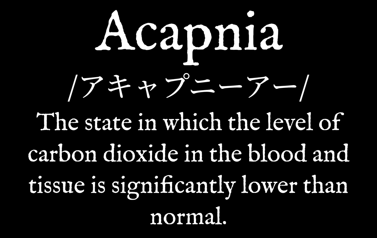 Acapnia - The state in which the level of carbon dioxide in the blood and tissue is significantly lower than normal. #Acapnia [See: Acapnia] #Vocabulary #WearYourDictionary #WearYourWords #EnglishLearn 

en.wiktionary.org/wiki/acapnia