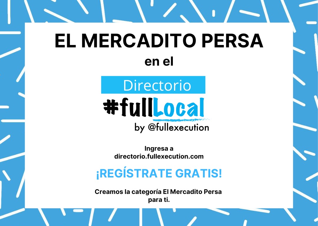 cokastar's tweet photo. Sras y Sres, #ElMercaditoPersa abre sus puertas y como siempre estoy innovando se ha sumado a la iniciativa @fullexecution, quienes ofrecen el registro de su emprendimiento en el directorio #FullLocal GRATIS aquí: https://t.co/SHxuJyyoU5 https://t.co/NUVoi6y7Zn