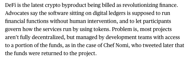 4/ "Problem is, most projects aren’t fully decentralized, but managed by development teams with access to a portion of the funds, as in the case of Chef Nomi." How does the Chef selling some funds mean the DEX isn't decentralized? They don't have access to custody or execution.
