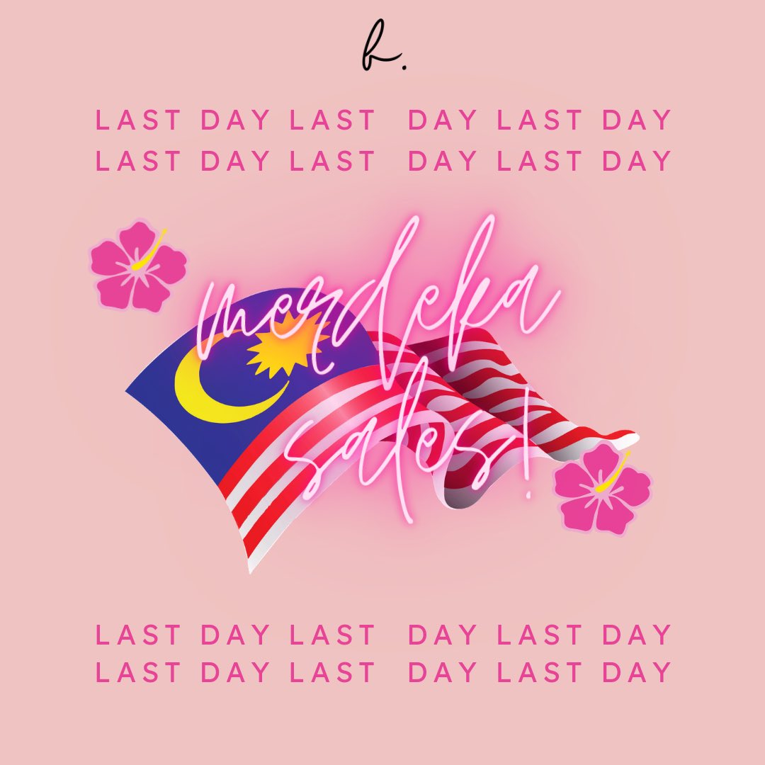 blossommyra's tweet photo. Sad news today. 😢

“LAST DAY OF #MERDEKASALES” https://t.co/XVYAvxfJbz