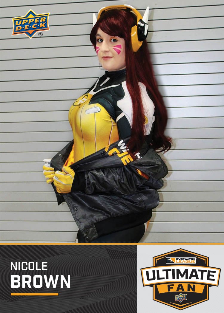 Nicole Brown

Nicole is a cosplayer from NJ that fell in love with the atmosphere and excitement of OWL and @Fusion. OWL has inspired her as a cosplayer and she's met so many amazing people thanks to OWL!  #OWLUltimateFan #UpperDeckEsports