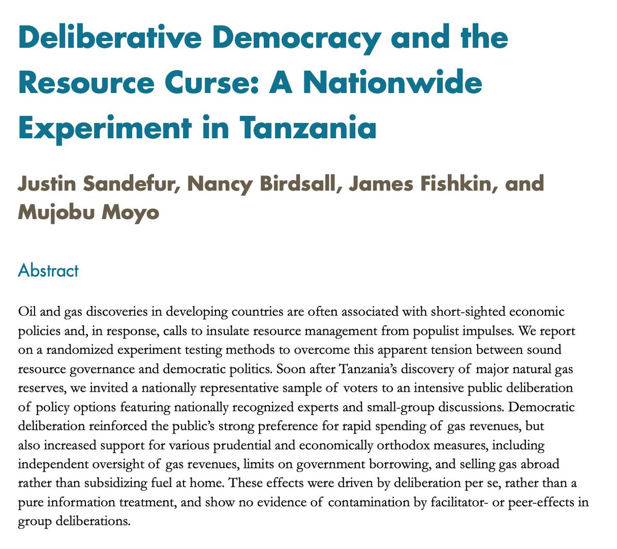 Can deliberative democracy overcome the resource curse? https://www.cgdev.org/sites/default/files/deliberative-democracy-resource-curse-nationwide-experiment-tanzania.pdfWe finally have a paper based on Tanzania RCT with  @nancymbirdsall, Jim Fishkin, and  @Mujobu + enormous work by  @JenLRichmond, Faraz Haqqi, and others.
