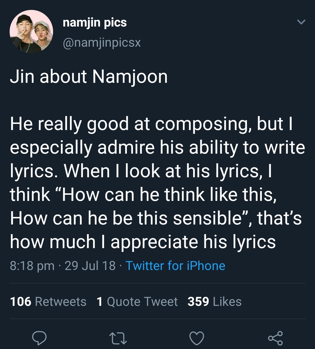 Jin said appreciate Namjoon's lyrics writing skills and I agree
