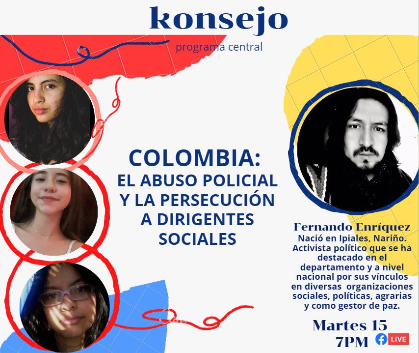 konsejocomunica's tweet photo. 🚨Martes 15 sep  7pm📍COLOMBIA: EL ABUSO POLICIAL Y LA PERSECUCIÓN A DIRIGENTES SOCIALES 🇪🇨 🎧 Estudiantes Secundarios Organizados 📕 Míralo por Face live: https://t.co/QajnchxdfJ @DiegolinP @secundariosecu @M26Ec @daferen @FrenteAE_ec @EcuadorAbp https://t.co/iroCDOy2Kc
