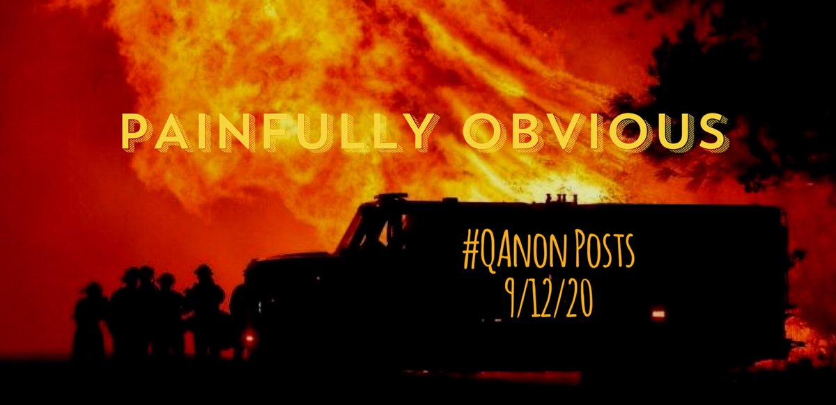 #QAlert 9/12/20 This my thread for all  #QPosts for Saturday September 12, 2020. Painfully obvious and more! Let’s go!!Consider supporting   https://www.paypal.me/inthematrixxx 