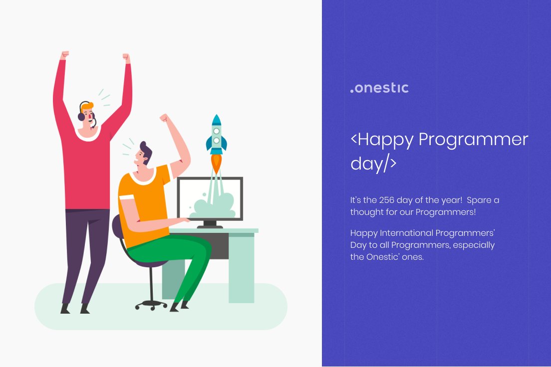 It’s the 256th day of the year!  Spare a thought for our Programmers!
Happy #DayoftheProgrammer to all #Programmers, especially the #Onestic’ ones, the best ones! Thanks guys for your excellent job, continue to embrace the code!
#diadelprogramador