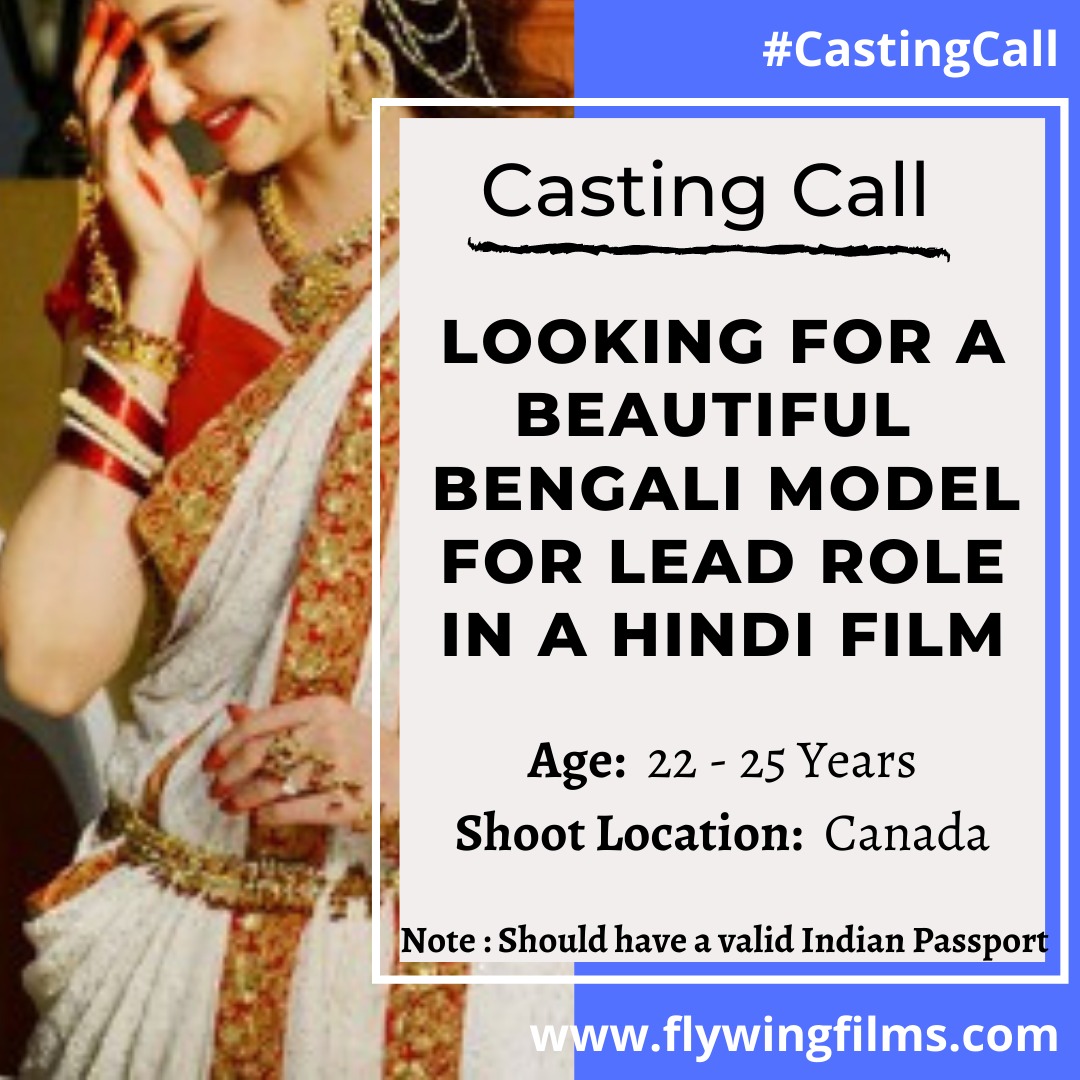 FlywingFilms's tweet photo. Fly Wing Films is looking for a beautiful Bengali model for lead role in a hindi movie.

Model must have a valid Indian passsport.

Shoot Location - Canada
Shoot Date - November 2020
Age - 22 - 25 years

Interested Candidates register at
https://t.co/3stNReFbfj https://t.co/urAE3VLZ61