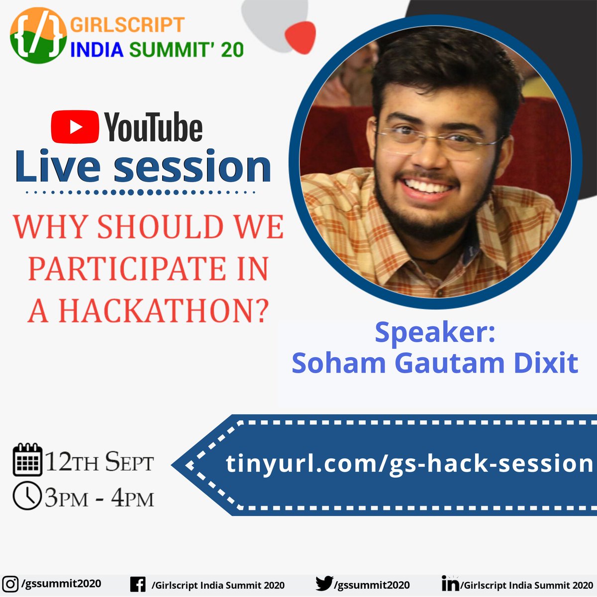 gssummit_2021's tweet photo. @Girlscript1 along with @dixitsoham7 is coming Live On YouTube in just 3 hours.

Time: 3 PM - 4 PM IST
Link: https://t.co/OjeG4VHDPh

Get Connected and be a part of an amazing information session on "WHY SHOULD WE PARTICIPATE IN A HACKATHON❓"

#girlscript #gsindiasummit https://t.co/vbIflp5ayL