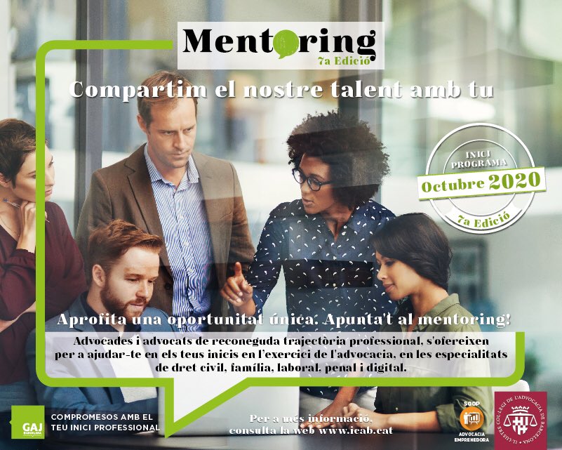 📢 Obertes les inscripcions de la 7a edició del Mentoring organitzat pel <a href="/GAJBarcelona/">GAJ Barcelona</a>. Una iniciativa pionera per donar suport als joves en els seus inicis com advocats. Apunta't a algun dels Mentoring en Dret Laboral, Civil, Penal, Digital o de Familia! icab.cat/?go=eaf9d1a0ec…