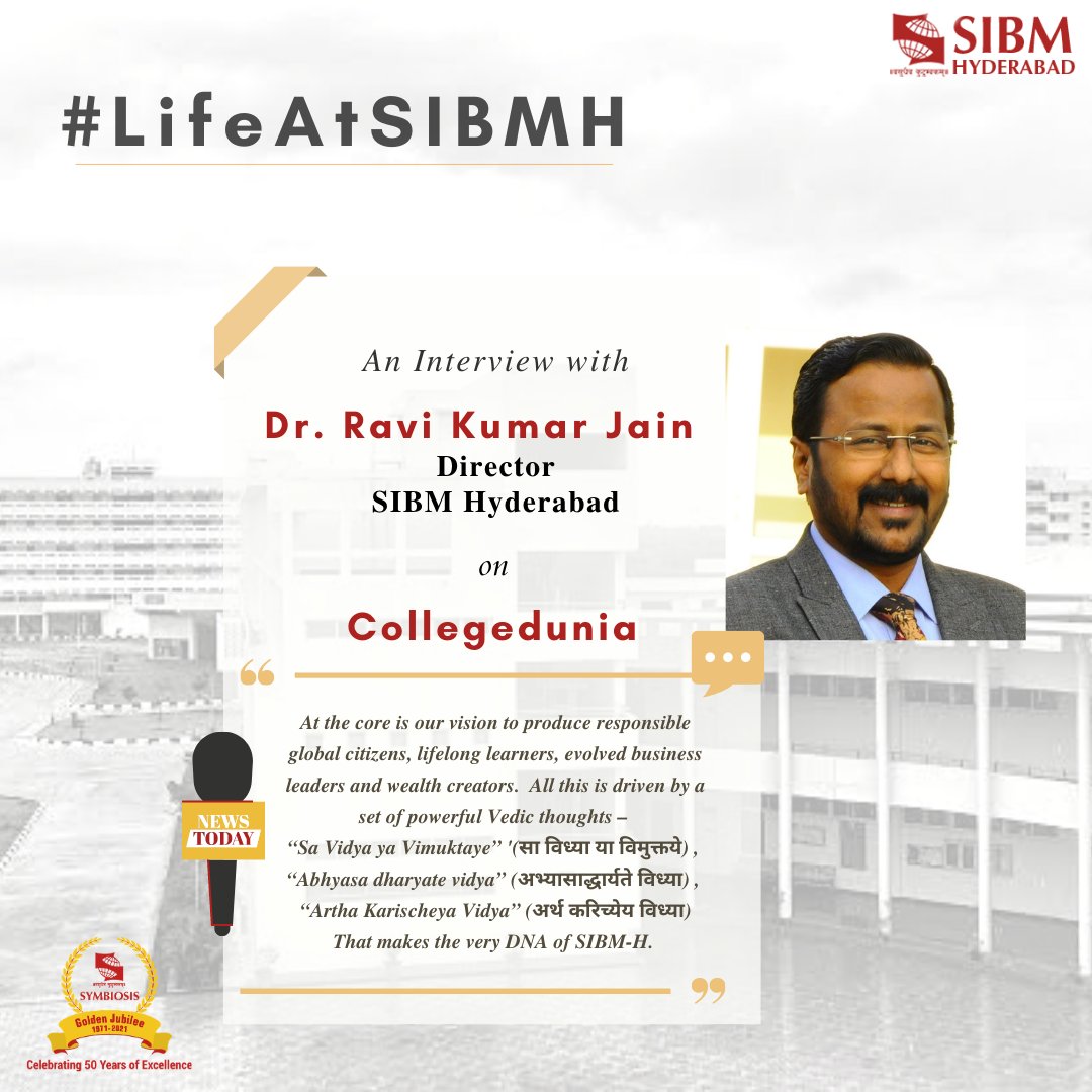 SIBMHYD's tweet photo. Our #LifeAtSIBMH is a highly inclusive and vibrant experience. We believe in a system of rich learning coupled with diversity. We bring to you an interview of Dr. Ravi Kumar Jain, the Director of SIBM-H about an in-depth view of the way we function. #SIBMHyderabad #Directorviews https://t.co/FKYpvTGarE