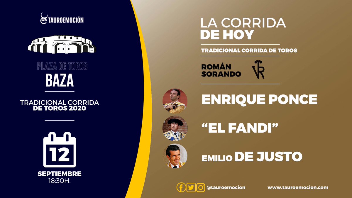TorosBaza's tweet photo. ☀️𝗧𝗿𝗮𝗱𝗶𝗰𝗶𝗼𝗻𝗮𝗹 𝗖𝗼𝗿𝗿𝗶𝗱𝗮 𝟭𝟮𝗦 | 𝗛𝗼𝘆

Hoy, a las 18:30h, gran corrida de toros.

Toros de Román Sorando para @EPonceOficial, @prensaElFandi y @EmiliodeJusto

🎟 Entradas en taquilla, desde las 10h hasta inicio del festejo, 622 298 500 y https://t.co/KNLUTMY0tE https://t.co/EEPfsjGp9H