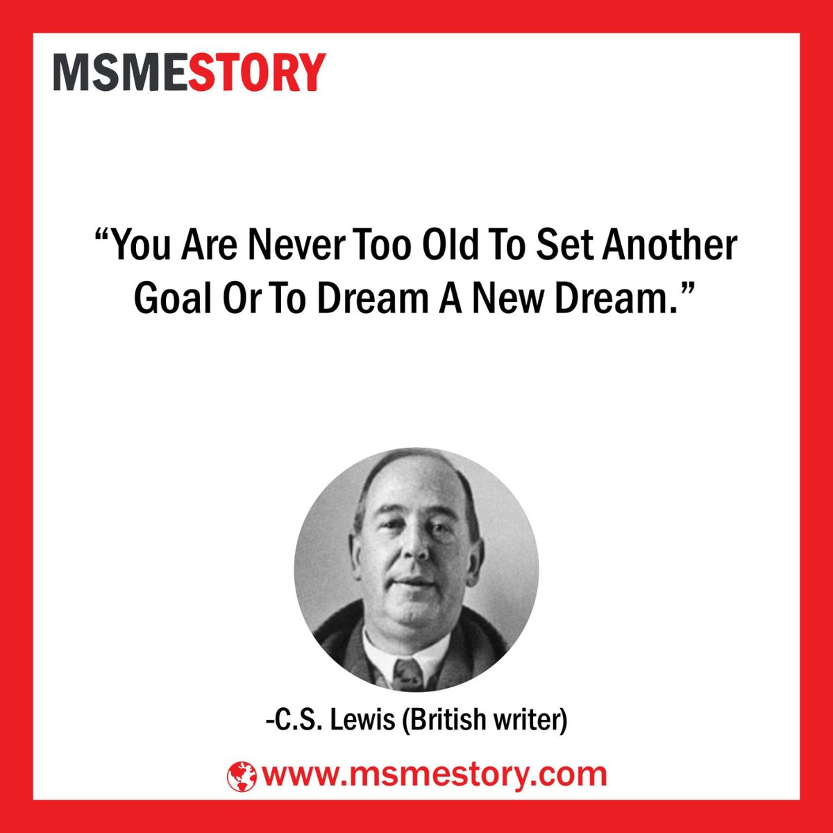 msmestory's tweet image. Quote From- &quot;C.S. Lewis&quot; (British writer)

For more such quotes follow us

or

visit our website: msmestory.com

#Msmestory #msmeupdate #entrepreneur #sme #motivationalquotes