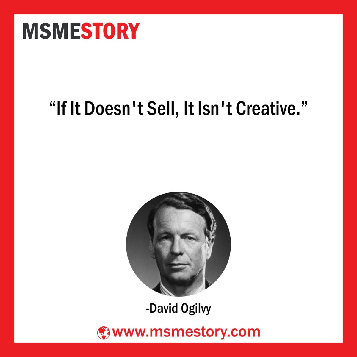 msmestory's tweet image. Quote From- &quot;David Ogilvy&quot; 

For more such quotes follow us

or

visit our website: msmestory.com

#Msmestory #msmeupdate #entrepreneur #sme #motivationalquotes