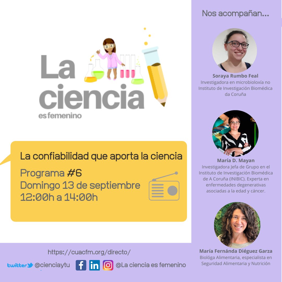 📢📢Mañana de 12 a 14h no te pierdas el programa #6 de La ciencia es femenino. Nos acompañan @SRumboFeal María D. Mayán y María Fernanda Diéguez Garza🔝🔝
Escúchanos en directo: cuacfm.org/directo/