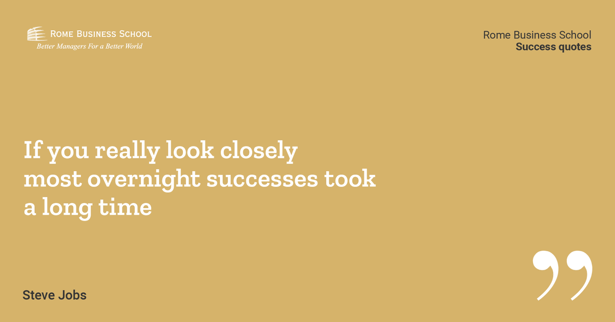 If you really look closely most overnight #successes took a long time. #SteveJobs