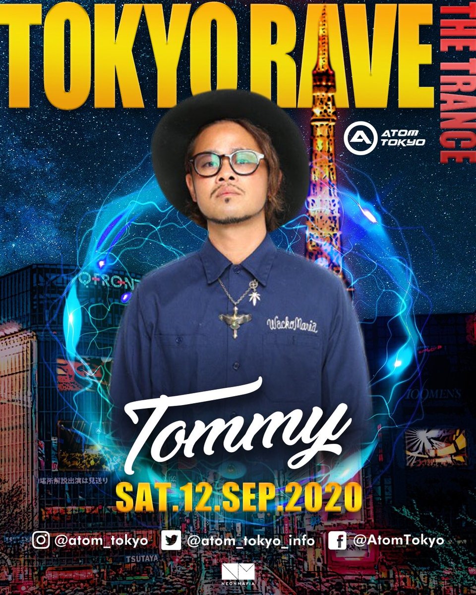 Dj_ToMMY_'s tweet photo. 本日ATOM TOKYOにてTOKYO RAVE 開催します🙆♂️‼️
🚹🚺ゲスト希望の方は
【4F DJトミーのゲストでTOKYO RAVE 】にてご入場可能です🙆♂️
#TRANCE #TOKYORAVE #tokyo #dj #party #djtommy #atom #atomtokyo https://t.co/ldOxu93T8P