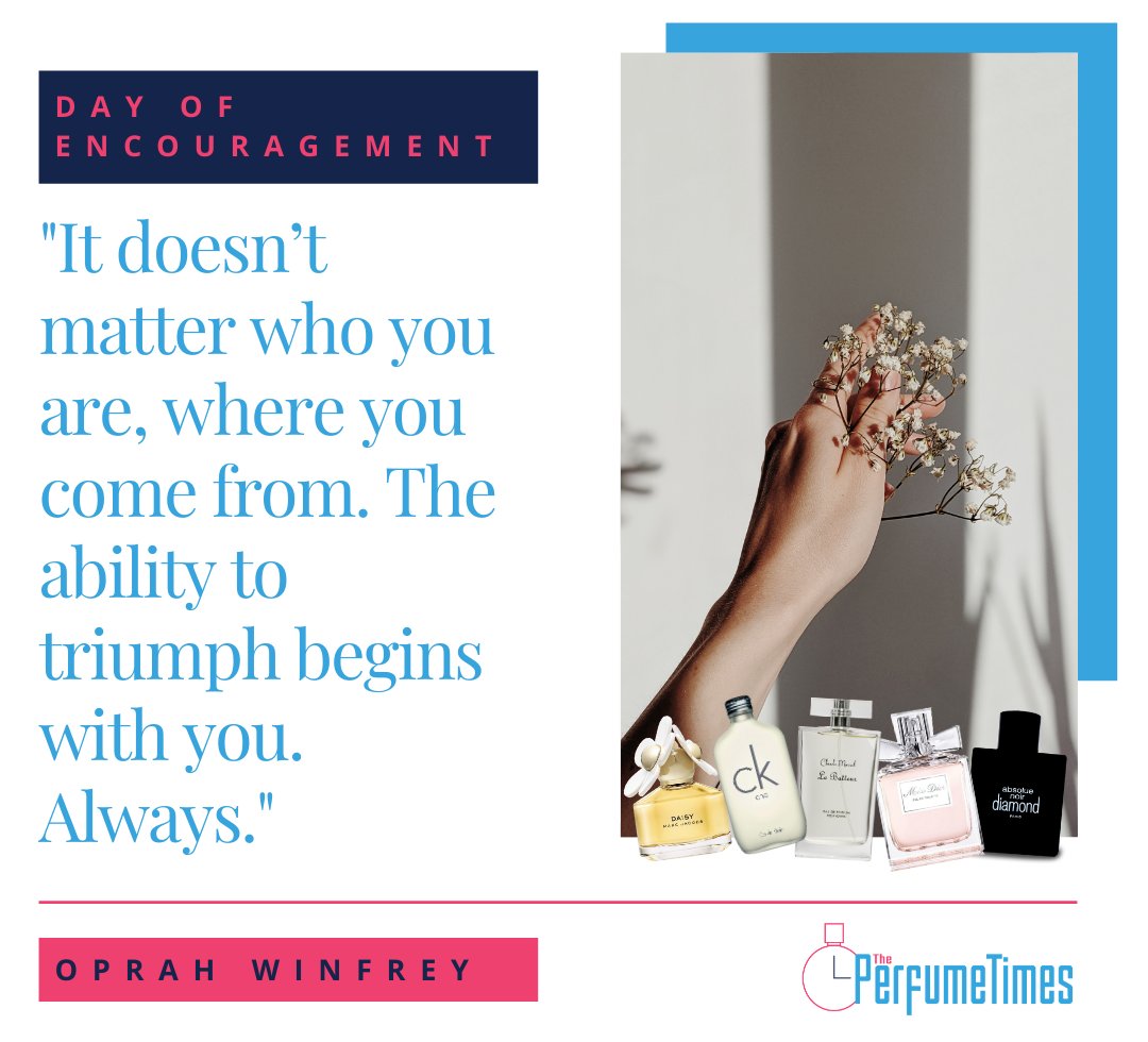 ThePerfumeTimes's tweet photo. Spread a little bit of encouragement today! 🌸
-
-
#theperfumestimes #oprahwinfrey #perfumephoto #parfumbranded #aroma #instacosmetics #fragranceoftheday #perfumeonlineshop https://t.co/tZH0mDuh62