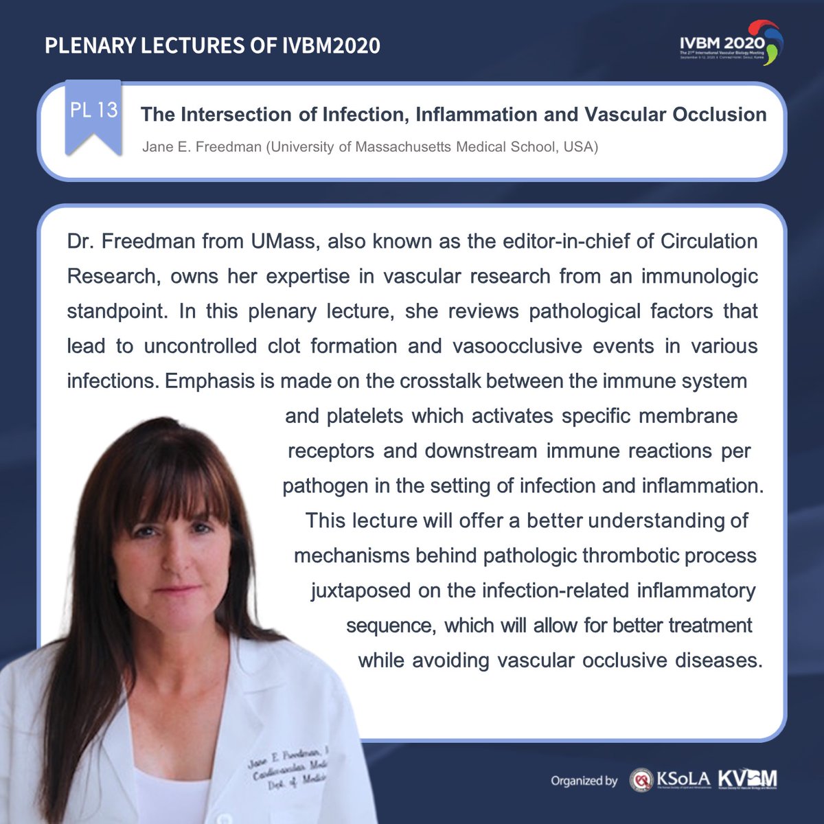 Plenary Lectures of IVBM 2020 Part4
📣You can access IVBM 2020 on-demand virtual meeting until Oct. 10
#ivbm2020 #ivbm #VascularBiology #Vascular #Atherosclerosis #Welcome #korea #KSoLA #KVBM  #Internationalmeeting #symposium #Southkorea #isola #Seoul #invitation #plenarylecture