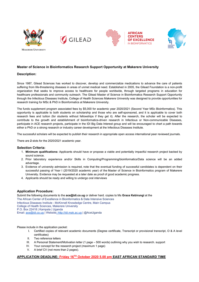 AceUganda's tweet photo. @IDIMakerere @AceUganda is excited to announce the @GileadSciences Gilead Research Support Awards worth USD 10,000 to ongoing MSc &amp; Ph.D. Bioinformatics students for Academic Year 2020/2021 at @MakerereCHS. Send the requested documents to ace@idi.co.ug before 16th October. https://t.co/kuzEJjJpjR