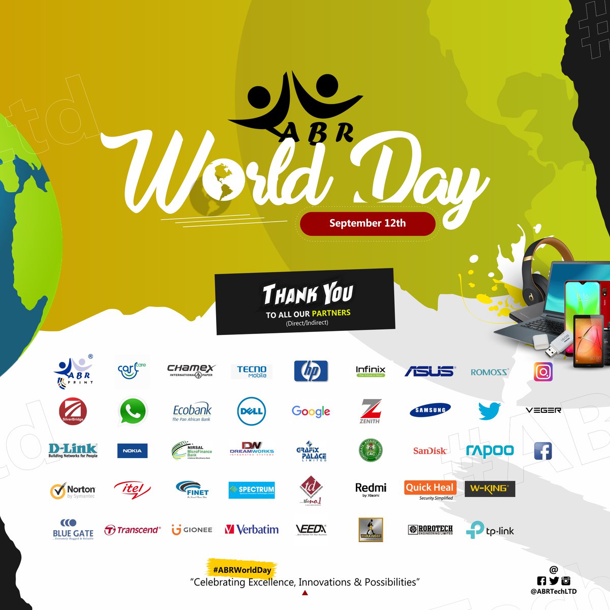 ABRTechLTD's tweet photo. ABR Technologies Limited heartily appreciates the Management & Staff of all its PARTNERS (Direct & Indirect).
It has been a fruitful partnership, we are committed to more fruitful deals.
Thank You!
#ABRWorldDay
#ABRTechnologies
#ABRPartners
#ABRAnniversary
#TeamABR https://t.co/qY6Wp4XT6b