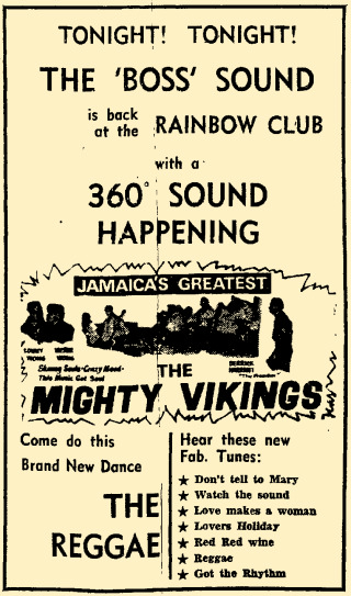 Here's the earliest known example of "reggae" in print from the Daily Gleaner of Kingston, Jamaica, from Sep. 7, 1968. It's an advertisement for The Rainbow Club, where the clientele was invited to "come do this brand new dance, THE REGGAE." 5/  https://newspaperarchive.com/entertainment-clipping-sep-07-1968-1963169/