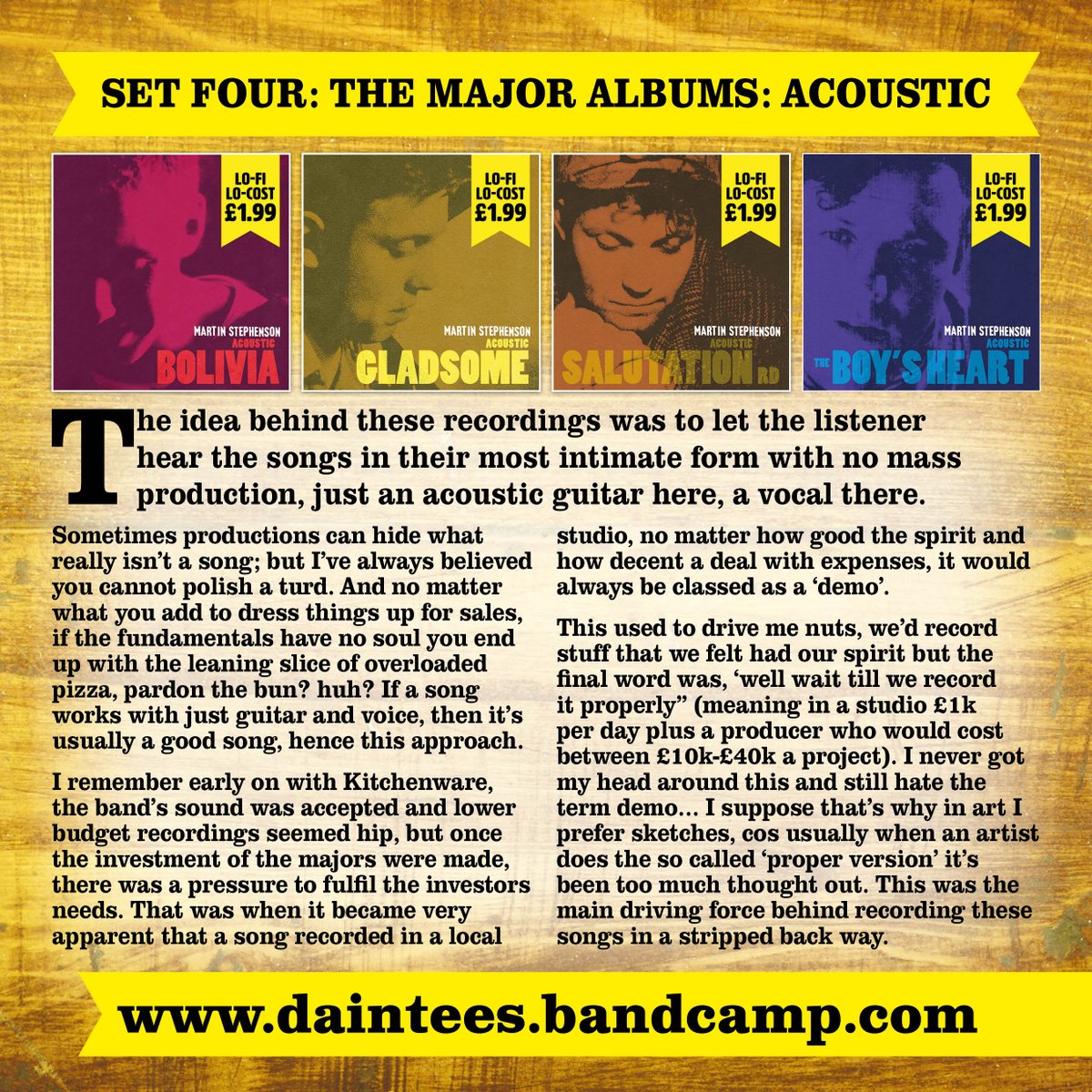 Set Four: The Major Albums - AcousticThese intimate recordings are proving very popular in the £1.99 'Lo-Fi / Lo-Cost' offer this month.Many thanks to Kieran  @SauceCreative1 for the excellent new cover art. More thoughts on these tomorrow.... Mx http://daintees.bandcamp.com 