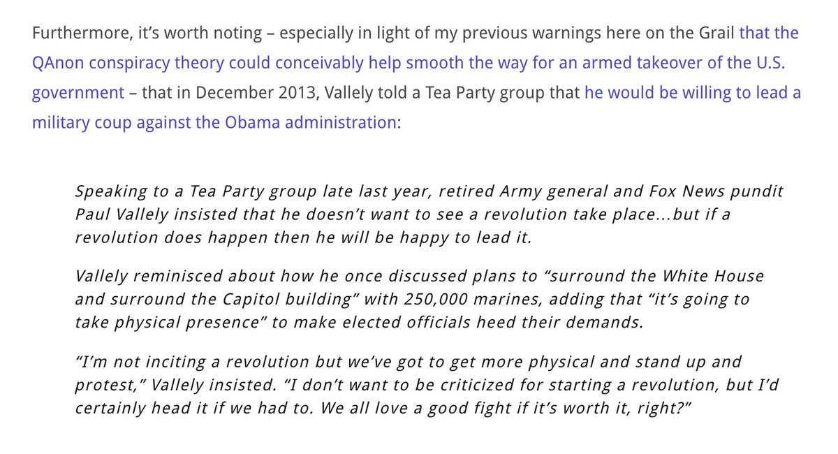 A reminder that not that long ago, Paul Vallely, retired deputy commanding general of the Pacific Command, offered his services for a coup to overthrow Obama: https://www.dailygrail.com/2020/05/civil-war-psy-op-an-alternative-narrative-of-the-qanon-conspiracy-theory/