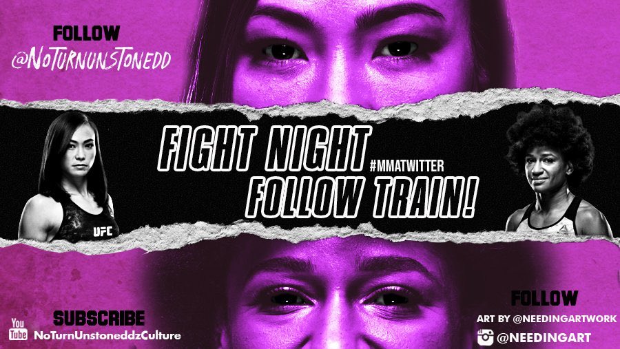 NoTurnUnstonedd's tweet photo. #UFCVegas10 FIGHT NIGHT FOLLOW TRAIN!!🔥💯  

1. RETWEET &amp; LIKE this Post.
2. Follow Me, @needingartwork &amp; MMA fans that RT/Like.
3. Drop your fight predictions below.
4. Watch your following grow &amp; connect with new fans!🚆

Subscribe on YouTube here!!👇🏽✅ https://t.co/iOmPQk37B1 https://t.co/qp8ZD5PYaX