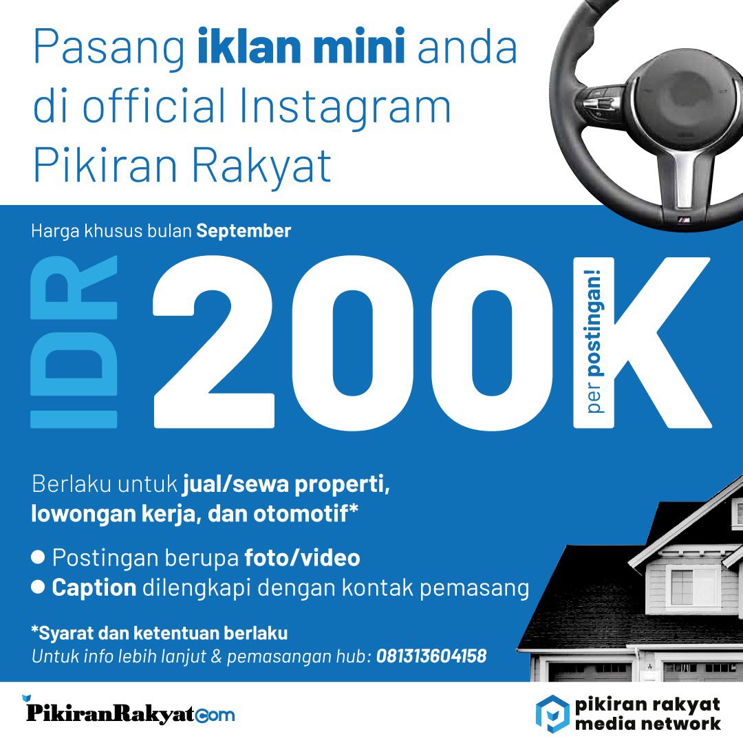 pikiran_rakyat's tweet photo. Pasang iklan mini anda di Instagram Pikiran Rakyat,
ada harga khusus di bulan September!
.
(Berlaku untuk jual/sewa properti, lowongan kerja, dan otomotif)
.
#pasang #iklan #pr #Pikiranrakyat #mediasosial #Iklanmini #lowongankerja #Properti #otomotif #prmn https://t.co/dpxYo68ZN2