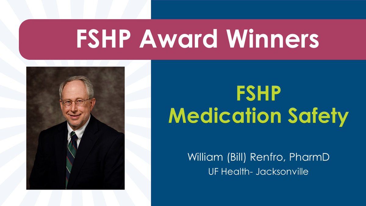 FSHPOfficial's tweet photo. Congratulations to William (Bill) Renfro, recipient of the #FSHP2020 Medication Safety award!!
#PharmacyLeaders #FloridaPharmacy #Pharmacy https://t.co/z2FbkVU1tm