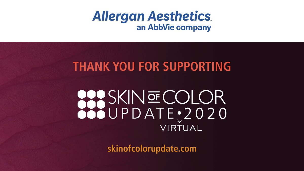 SkinOfColorDerm's tweet photo. Thank you @abbvie and Allergan Aesthetics for your support of #SOCupdate! #dermtwitter #dermatology #skincare #skinofcolor https://t.co/b24cP9CpLD