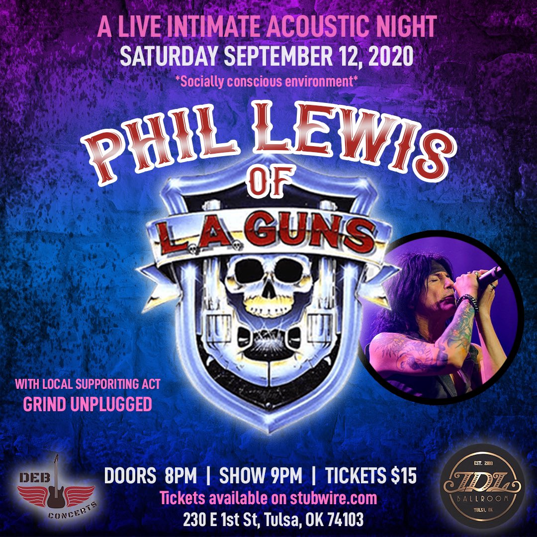 DEBConcerts's tweet photo. ‼️TONIGHT‼️ Phil Lewis of @laguns will be performing an acoustic set at @IDLBallroom! Last minute tickets will be available at the door! Show starts at 9pm with @wearethegrind as the opening act! See you tonight Tulsa! https://t.co/7huO5tD4wA
