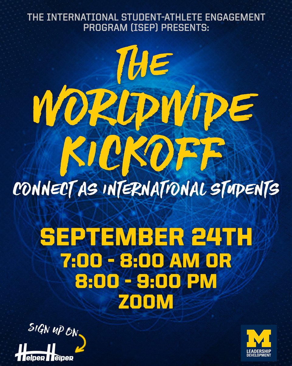 umichathlead's tweet photo. Calling @UMichAthletics international student-athletes for the *NEW* International Student-Athlete Engagement Program kickoff! Regardless of where you are in the world this semester, join for fellowship on 9/24 @ 7AM OR 8PM EDT.
#ISEP #MWolverinesLead #GoBlue #worldwide https://t.co/mEVHBv6vwG