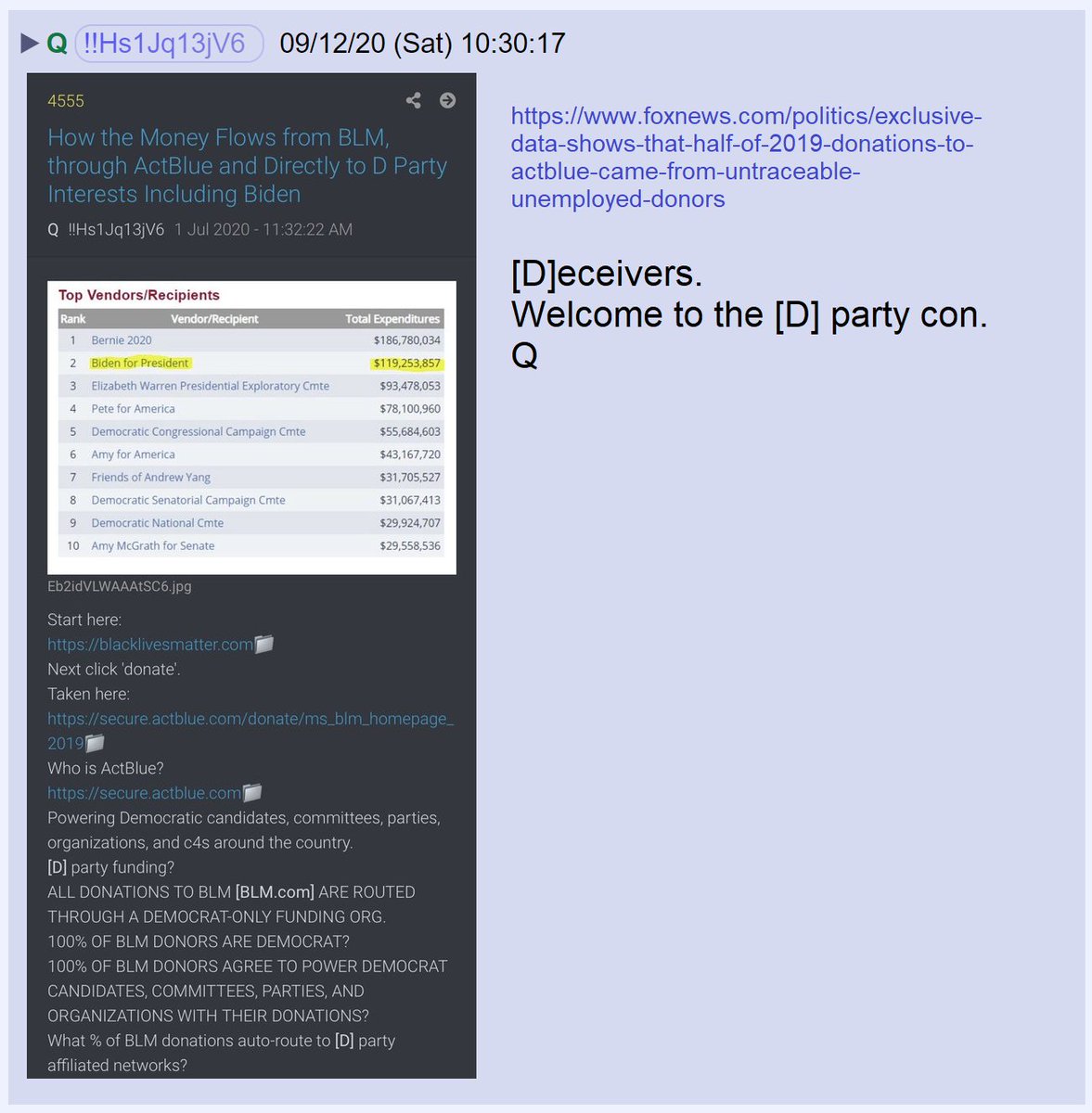 40) Previously, Q highlighted the hundreds of millions of dollars funneled to Democratic candidates through Black Lives Matter.Create the illusion of racial inequality and fundraise off it?Welcome to the [D] party con.