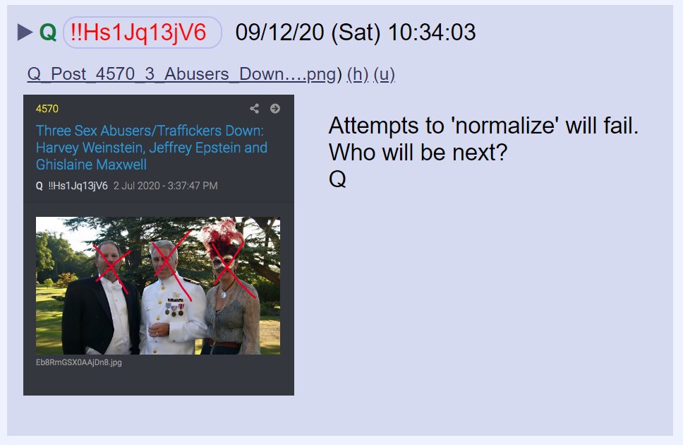48) Netflix shows like "Cuties" seem to be part of an attempt to get society to accept pedophilia as normal in advance of the arrest of well-known people who have committed these crimes.Q said such attempts will fail.Who will be next?
