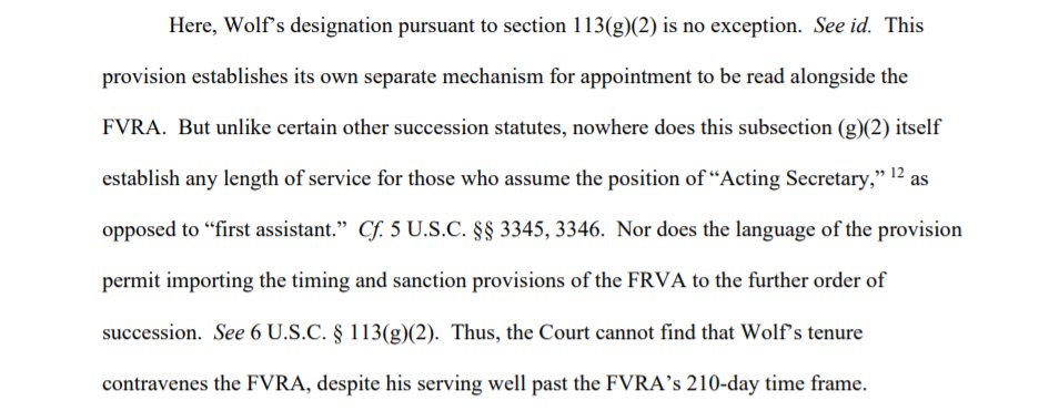 On the actual merits of the challenges to Wolf's appointment, Judge Xinis agreed with the government that the FVRA's 210-day limit and remedies apply only to FVRA appointments, and NOT to appointments under agency-specific succession statutes.cc:  @AJosephOConnell  @steve_vladeck