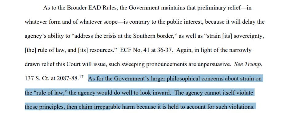 "As for the Government’s larger philosophical concerns about strain on the 'rule of law,' the agency would do well to look inward. The agency cannot itself violate those principles, then claim irreparable harm because it is held to account for such violations."Summed up well!