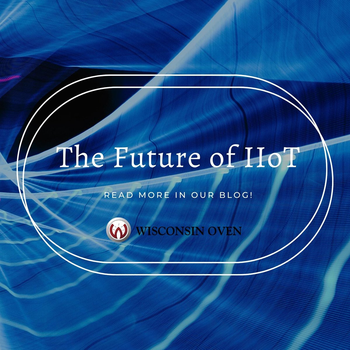 WisconsinOven's tweet photo. IIoT is no longer an option in todayโs market, but a must. More companies are implementing IIoT capabilities every day! To learn more about the value of IIoT in the future, read our blog! https://t.co/9UIzhZQXWE
#wisconsinoven #iot #internetofthings #iotfuture #iottechnology https://t.co/USKciQPtAq