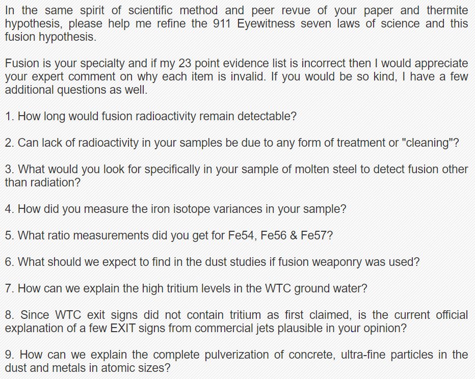 Shaw, after consulting FME, responded to Jones asking whether metal/dust samples given him 4 years after 9/11 could be trusted & considered conclusive proof fusion didn't occur + addtl 11 questions as well as to comment on why EACH of 23 points invalid. Jones never responded.38/