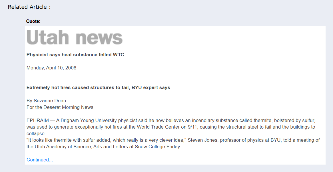 Curiously in Apr 2006 "freedomfighter" also posted online article that had just come out on work of BYU physicist Steven Jones who now believed "an incendiary substance called thermite, bolstered by sulfur" caused WTC structural steel to fail & bldgs to collapse on 9/1133/