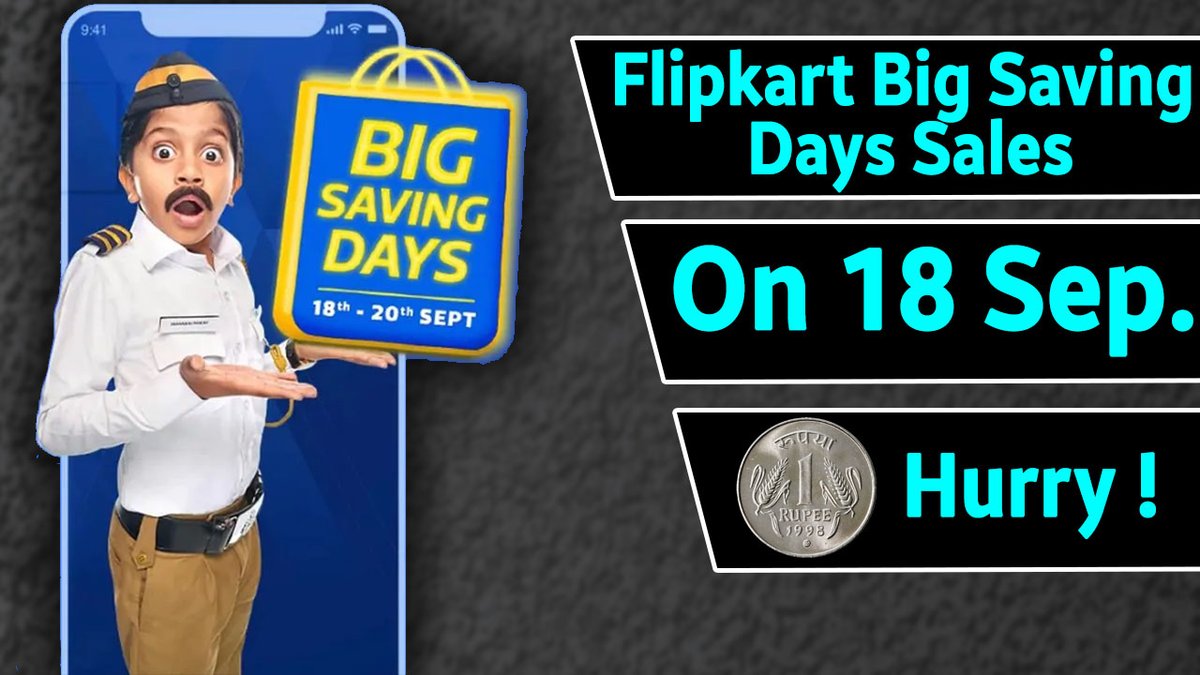techno_flying's tweet photo. Flipkart Big Saving Days Sale 2020 on 18th September | SBI Card | Mobile, Tablet & Many More
#flipkart #bigsavingdays #bigsavingdaysoffers #bigsavingdayssale #flipkartoffers #flipkartsale #technoflying
@Flipkart @FlipkartSellers @Walmart @AmreliaRuhez
https://t.co/j6pRn3bGoT https://t.co/MYURnL1SVZ