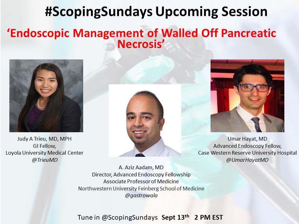 ScopingSundays's tweet photo. Management of Walled-Off Pancreatic Necrosis is one of the most challenging &amp; rewarding endoscopic interventions we perform

Join us tomorrow at #ScopingSundays to learn some pearls &amp; share your tips &amp; tricks!

Moderated by @TrieuMD &amp; @UmarHayatMD - &amp; our Expert Guest @gastrowala https://t.co/0Hqa6TUldj