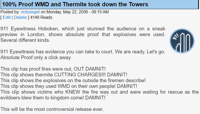 At first Siegel was ecstatic to learn of Jones' work - even going so far as to proclaim "100% Proof WMD and Thermite took down the Towers" - undoubtedly thinking that here was solid proof of the "cutting charges" that the Finnish Military Expert had theorized34/