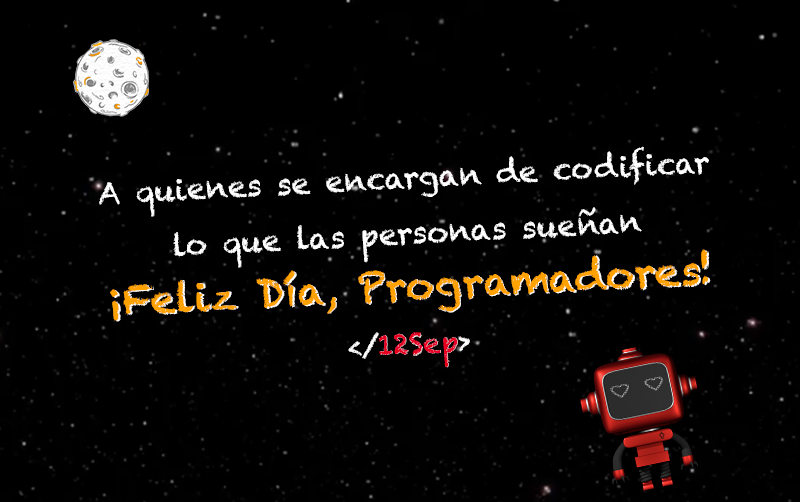smartbasegroup's tweet photo. #12Sep ¡Feliz día 256 a todos los genios del #código! En especial a nuestros #SmartB 👨🚀.
</No permitan que ningún #bug arruine su día>🍕🎮
¿Por qué se celebra el día 256 del año?
256 es la cantidad de números que pueden representarse con 8 bits (o 1 byte).
#DíadelProgramador https://t.co/r8dVuGmolP