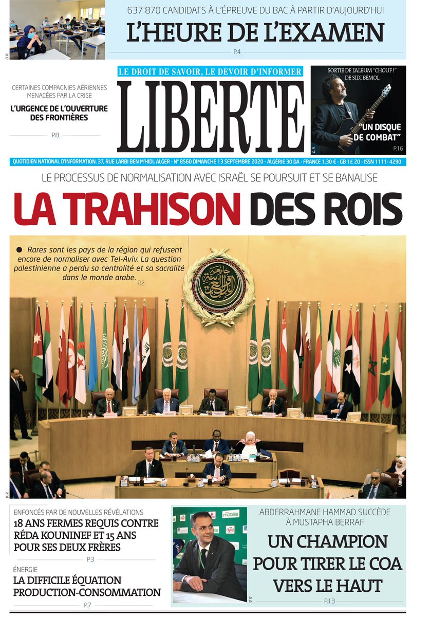 JournaLiberteDZ's tweet photo. Une de Liberté du dimanche 13 septembre 2020
#SidiBemol #Musique #Justice #frontières #BAC #BAC2020 #BACdz #Kouninef #Palestine https://t.co/8bmLey1Px0