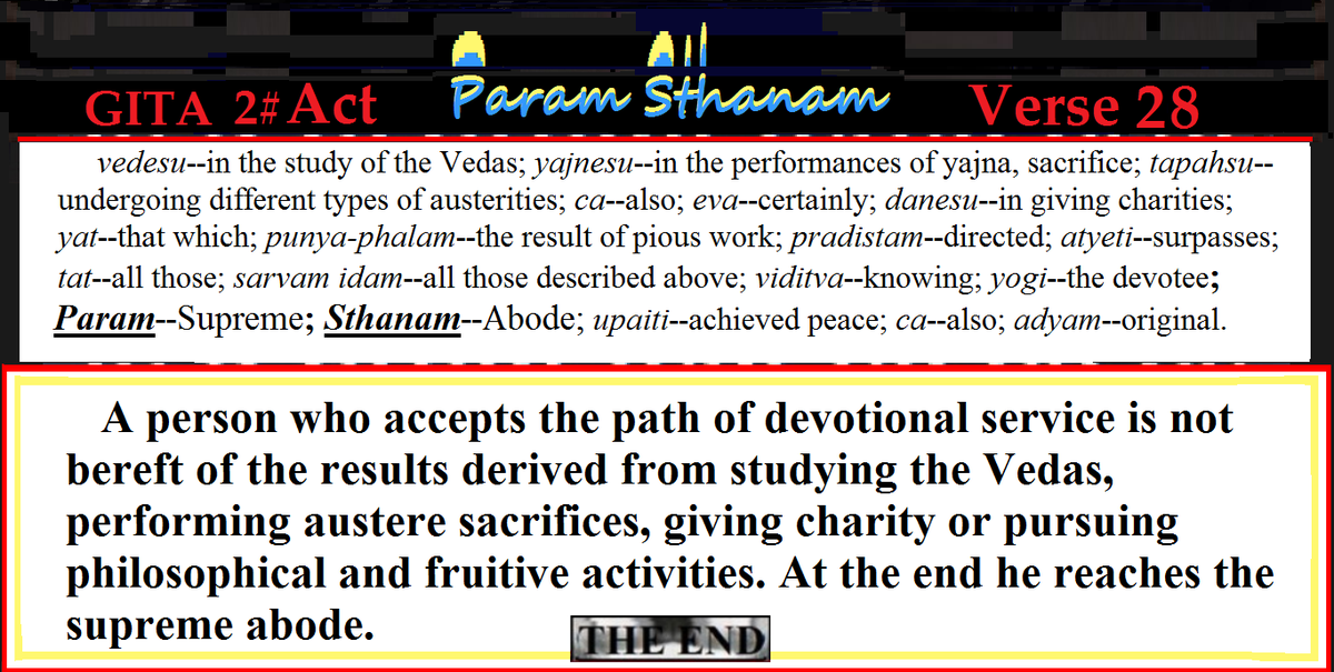 Ramacakra's tweet photo. ॐ 💗 The Bhagavad-Gita As It Is For All The Persons ©2020 | On Theater | 2º 💙 Act | BHAJAS | Scene 2 | PARAM STHANAM ~ "The Supreme Abode." "La Demeure Suprême." | VERSE 28 https://t.co/gqaTHZvl9y